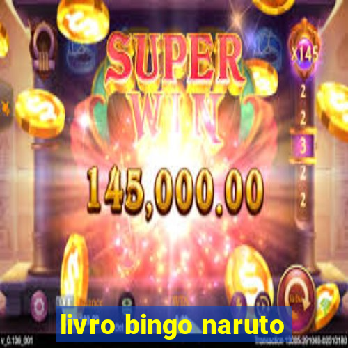 livro bingo naruto